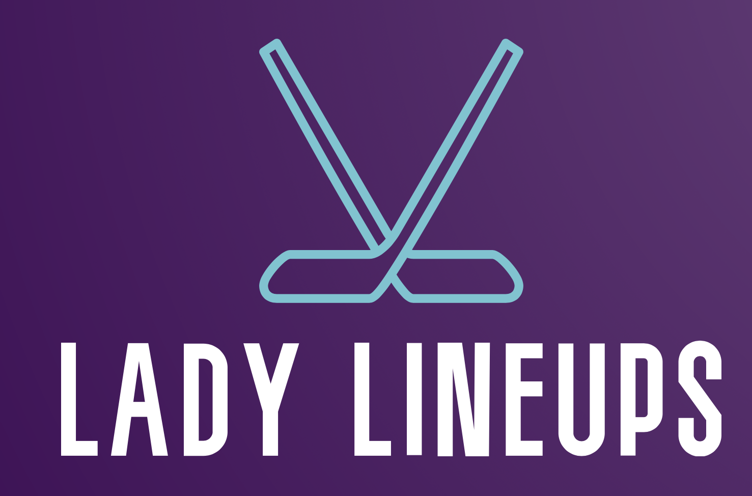 Lady Lineups